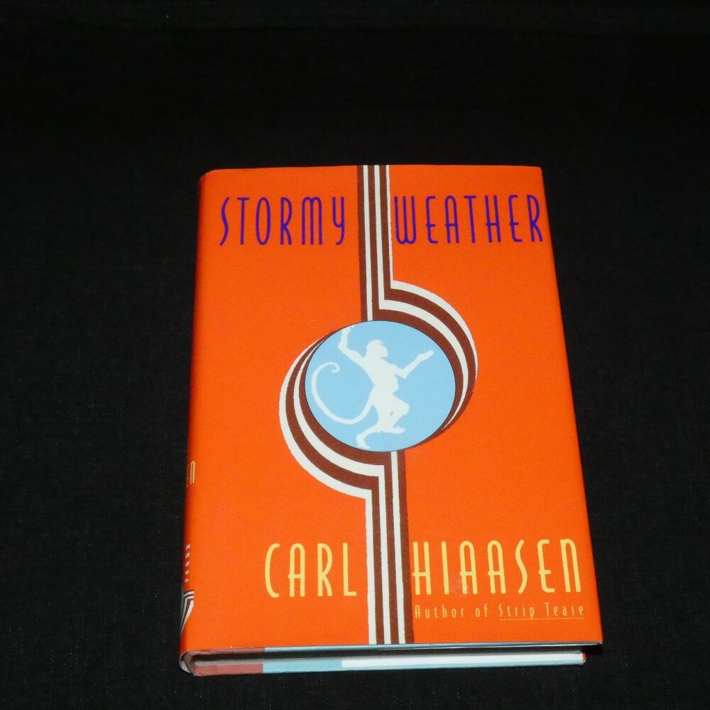 Carl Hiassen, Stormy Weather Signed 1st